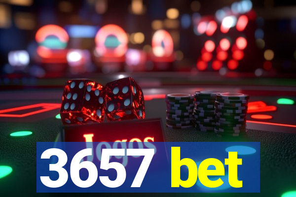3657 bet